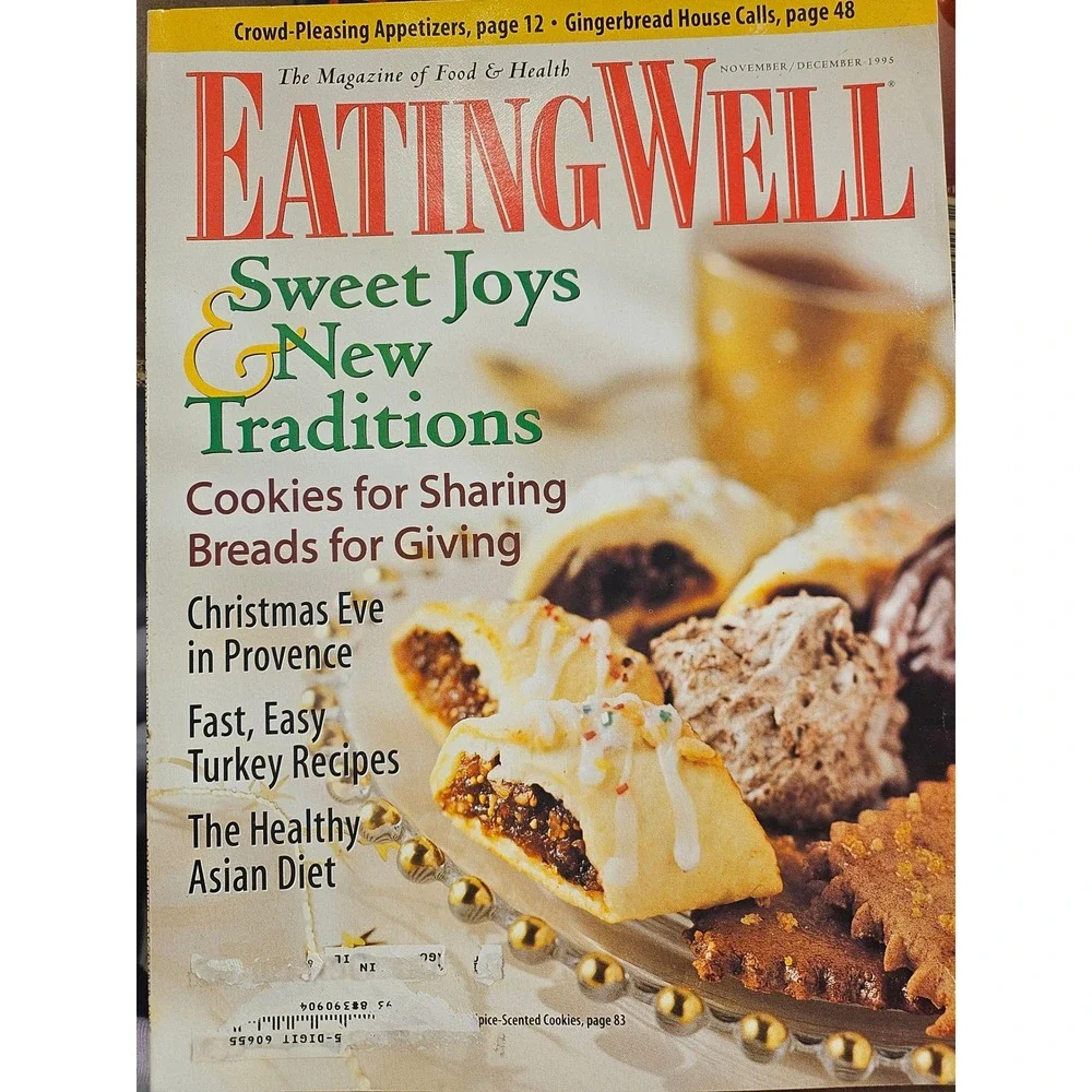 Eating Well Magazine Nov Dec 1995 Holiday Cookies Turkey Recipes Vintage